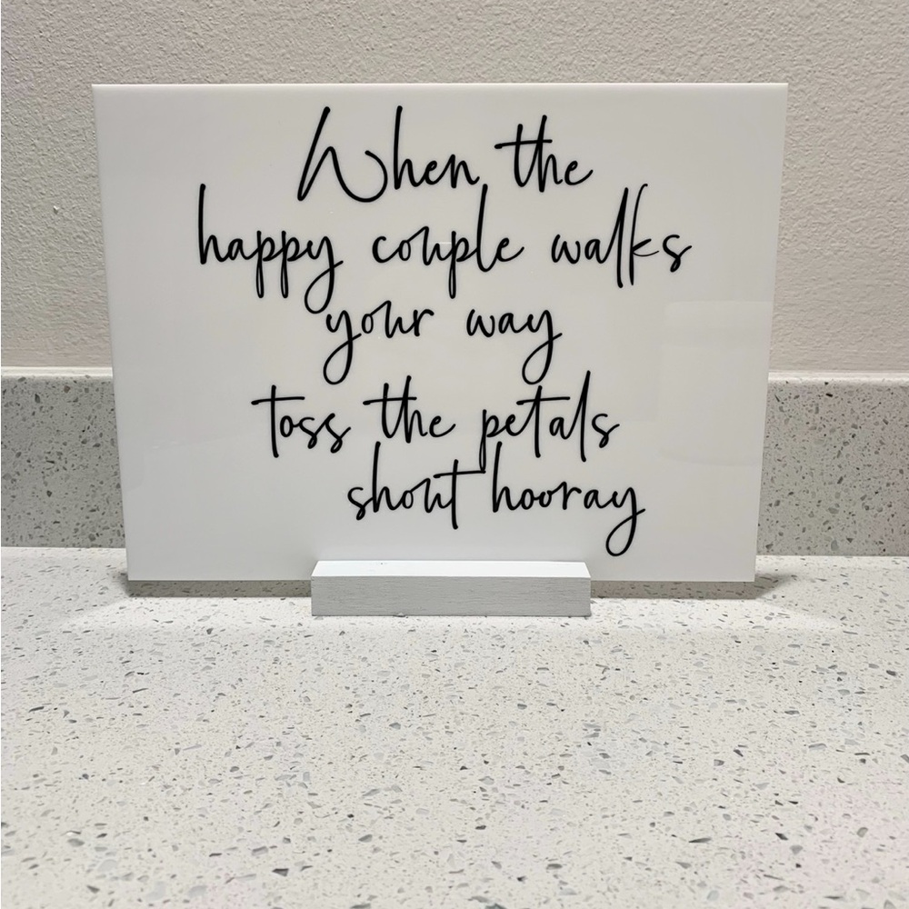 Petal Toss Wedding Send Off Acrylic Sign